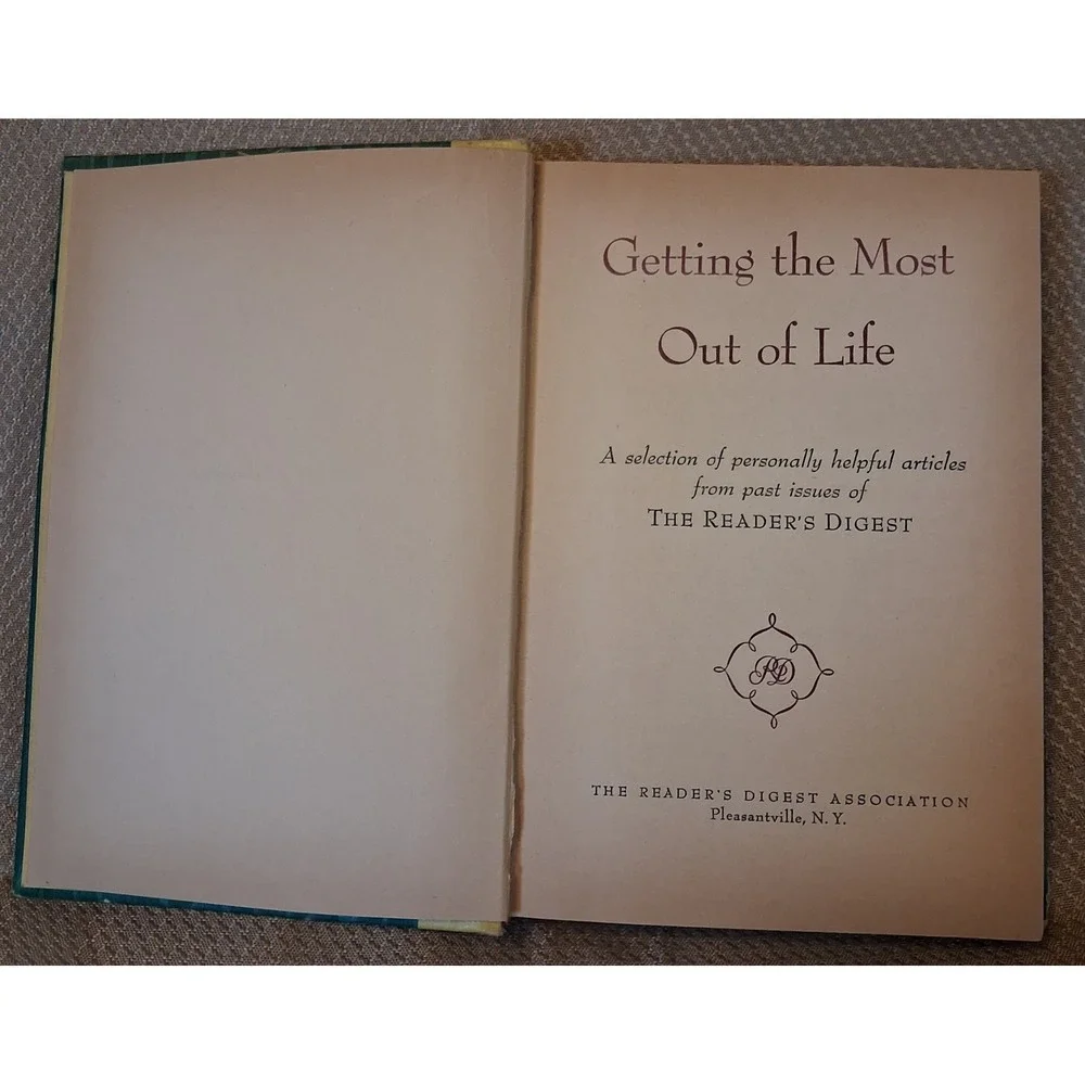 Getting the Most Out of Life 1955 Readers Digest Association Vintage Hardcover